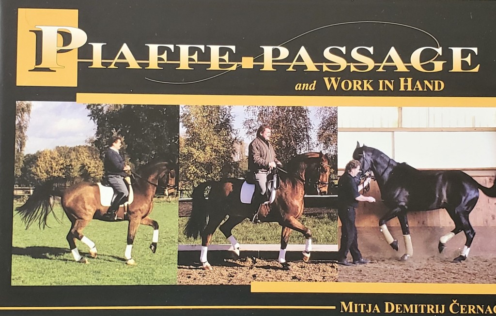 Book Review: Piaffe-Passage and Work in Hand by Mitja Demitrij Cernac